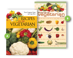 Recipes for the Vegetarian in You Cookbook